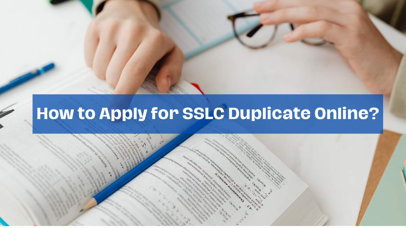 How to Apply for SSLC Duplicate Online?